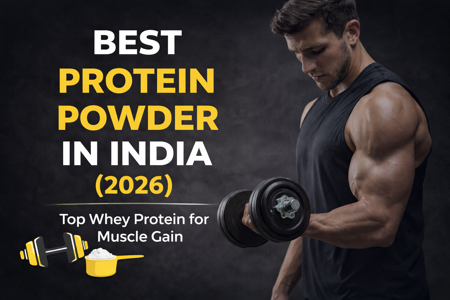 best protein powder india 2026